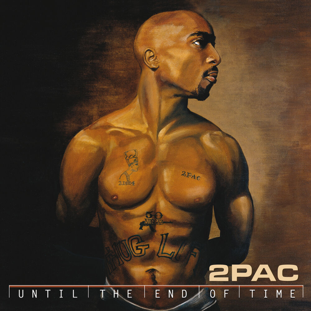 2Pac — Until the End of Time cover